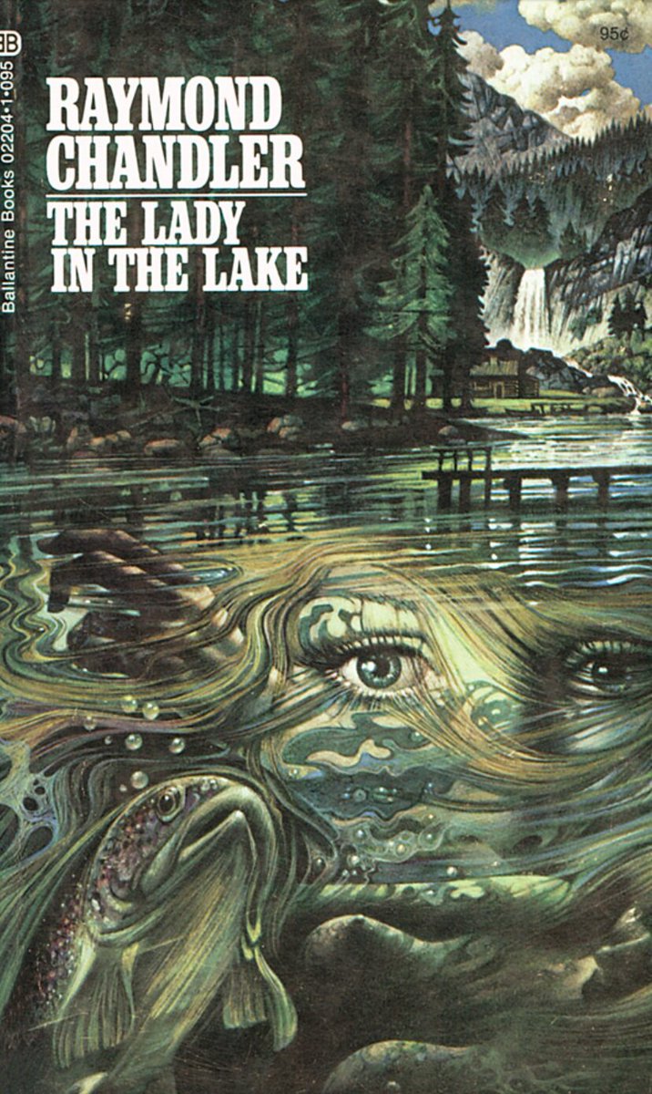 PulpLibrarian's tweet photo. The Lady In The Lake, by Raymond Chandler. Ballantine Books, 1971. Cover by Tom Adams. https://t.co/dcFQvlcY0p