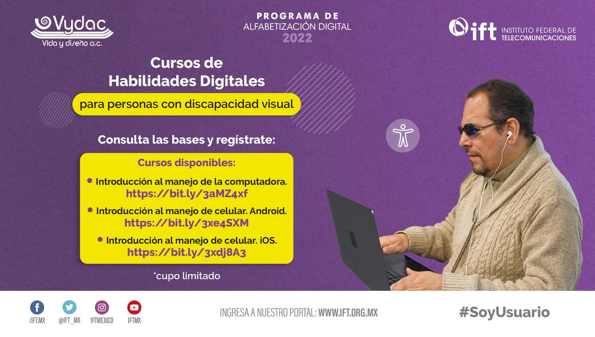 IFT_MX's tweet photo. ¡Sé parte de nuestros cursos virtuales de #HabilidadesDigitales! 🤩✅
Si eres una persona con #DiscapacidadVisual y tienes un #Celular con sistema #Android 📳, en este #CursoIFT aprenderás a darle un mejor uso.
¡Inscríbete! 👉 https://t.co/b5Lwlqj7Mm https://t.co/vyA1qVwHtC