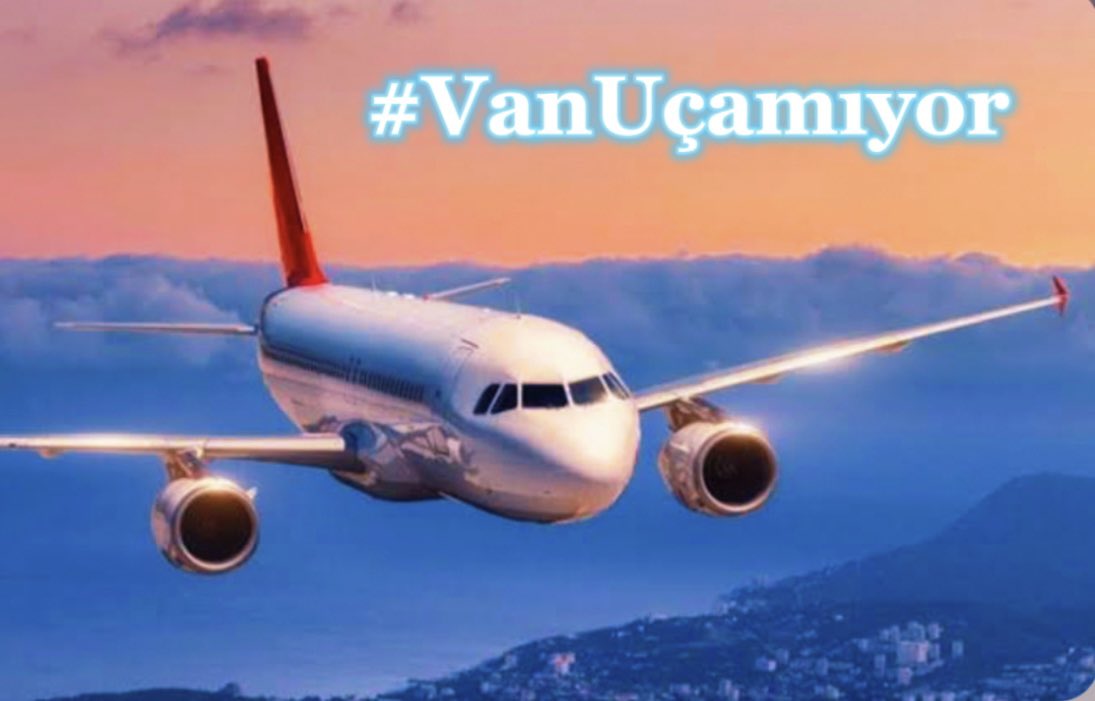 Ülke uçuyor #VanUcamıyor