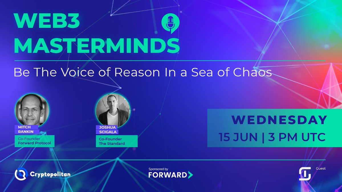 ForwardProtocol's tweet photo. Hey, #Forwardians! 🤩

👇 We will have another special guest join us on the next episode of #Web3Masterminds:

🎙 Joshua Scigala, Co-Founder of The Standard
🗓 Wed 15 JUN | 3 pm UTC

Top up your #Stablecoins knowledge with us. 🔖 Be there 👋 https://t.co/iY6obyCYBo