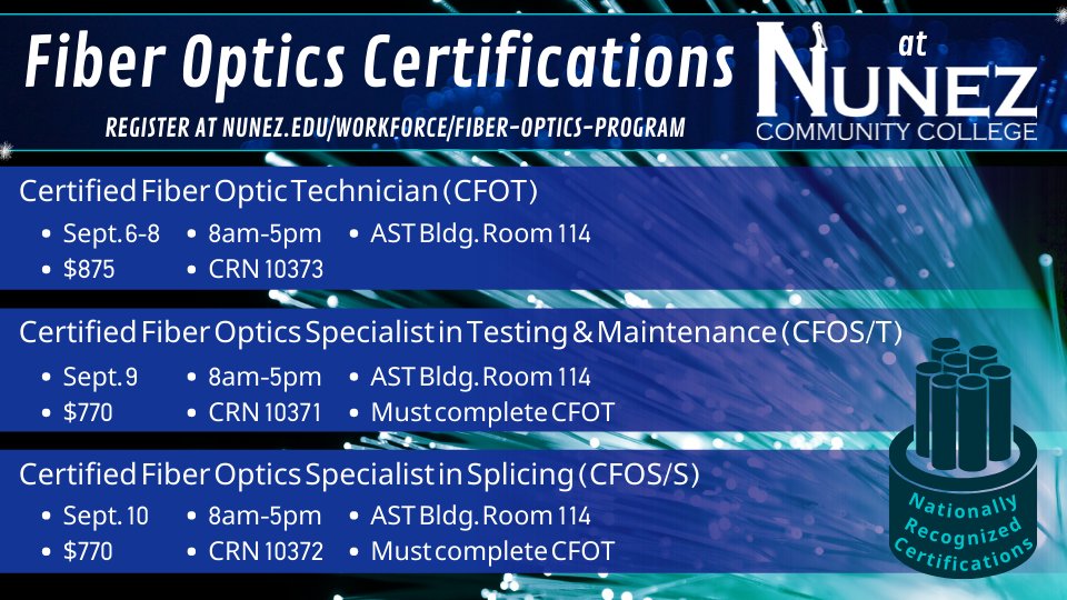 GNOIncEvents's tweet photo. Register now for @Nunez_CC's Fiber Optics Certification courses! This course is designed for anyone interested in becoming a Certified Fiber Optic Technician. 

Register: https://t.co/AnZV9eh1xI https://t.co/aF0ewN3Ayp