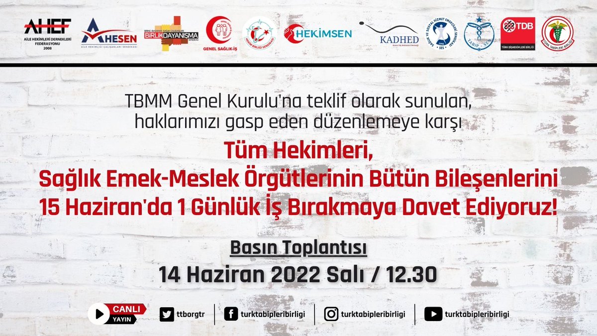 TBMM Genel Kurulu'na teklif olarak sunulan, haklarımızı gasp eden düzenlemeye karşı;

 Tüm Hekimleri 15 HAZİRAN'da 1 Günlük İş Bırakmaya Davet Ediyoruz!