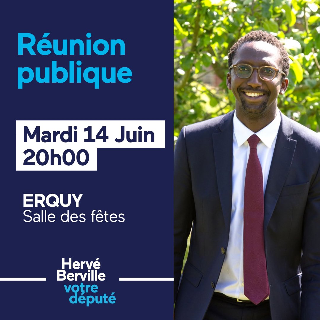 🗳 2ème Tour #legislatives2022 Retrouvez dès demain @HerveBerville à #Erquy ! 🚀 Car il faut une majorité à @EmmanuelMacron pour assurer l’avenir et les perspectives de nos territoires ! 🇫🇷🇪🇺