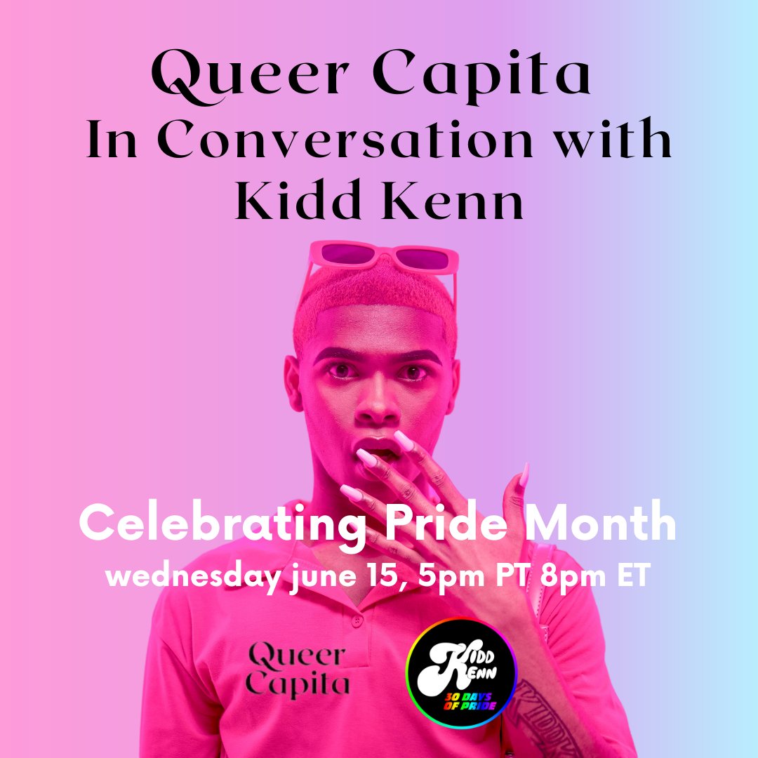 CCreativePR's tweet photo. Queer Capita is excited to celebrate #PRIDEmonth in a conversation with @kiddkenn⁠
⁠
Join the conversation THIS Wednesday, June 15th at 5pm PT / 8pm ET on Kidd Kenn or Queer Capita's IG Live, and drop any questions you have in their comments! ✨

#lgbtq #kiddkenn #queercapita https://t.co/x9hGUmJVbb