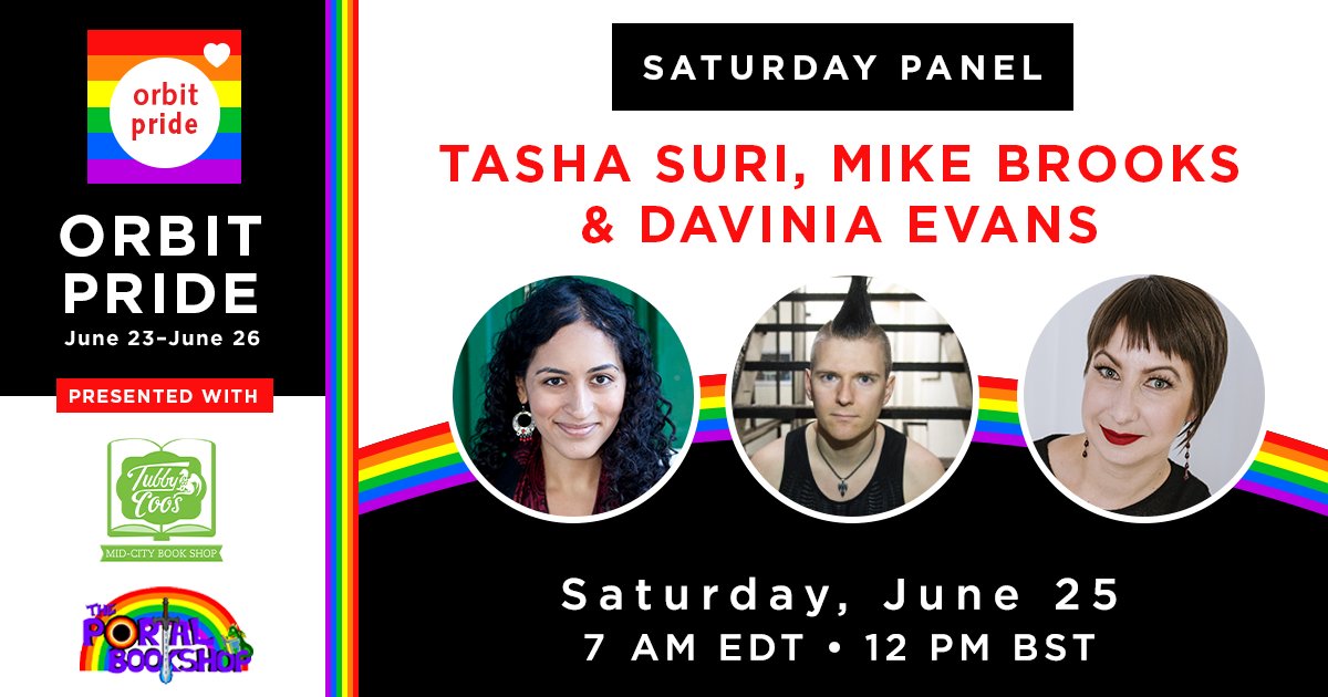 On Saturday, June 25 Orbit Pride, <a href="/PortalBookshop/">The Portal Bookshop</a>, and <a href="/tubbyandcoos/">Tubby & Coo's Book Shop</a> are proud to present <a href="/tashadrinkstea/">Tasha Suri Updates - Not Here</a>, <a href="/MikeBrooks668/">Bike Mrooks</a> and <a href="/cupiscent/">Davinia Evans (Dee)</a> in conversation @ 12pm BST / 7am EDT. Register here: hachette-uk.zoom.us/webinar/regist…

🧵4/7