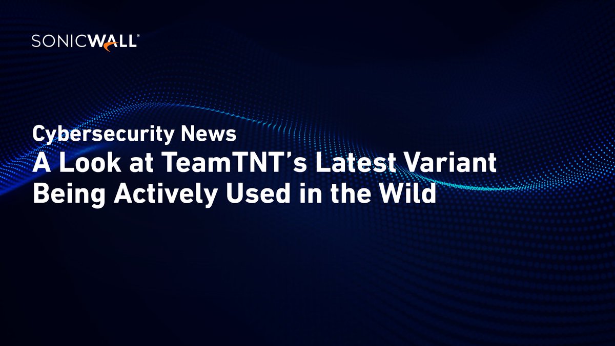SonicWallAlerts's tweet photo. SonicAlert: The SonicWall Capture Labs Threat Research Team has issued signatures to protect against the latest #cryptomining and #infostealing #Trojan from the well-known #malware group, TeamTNT. Learn more here: https://t.co/C8Fn0aGNEQ #SonicAlert https://t.co/vheFAplCw3
