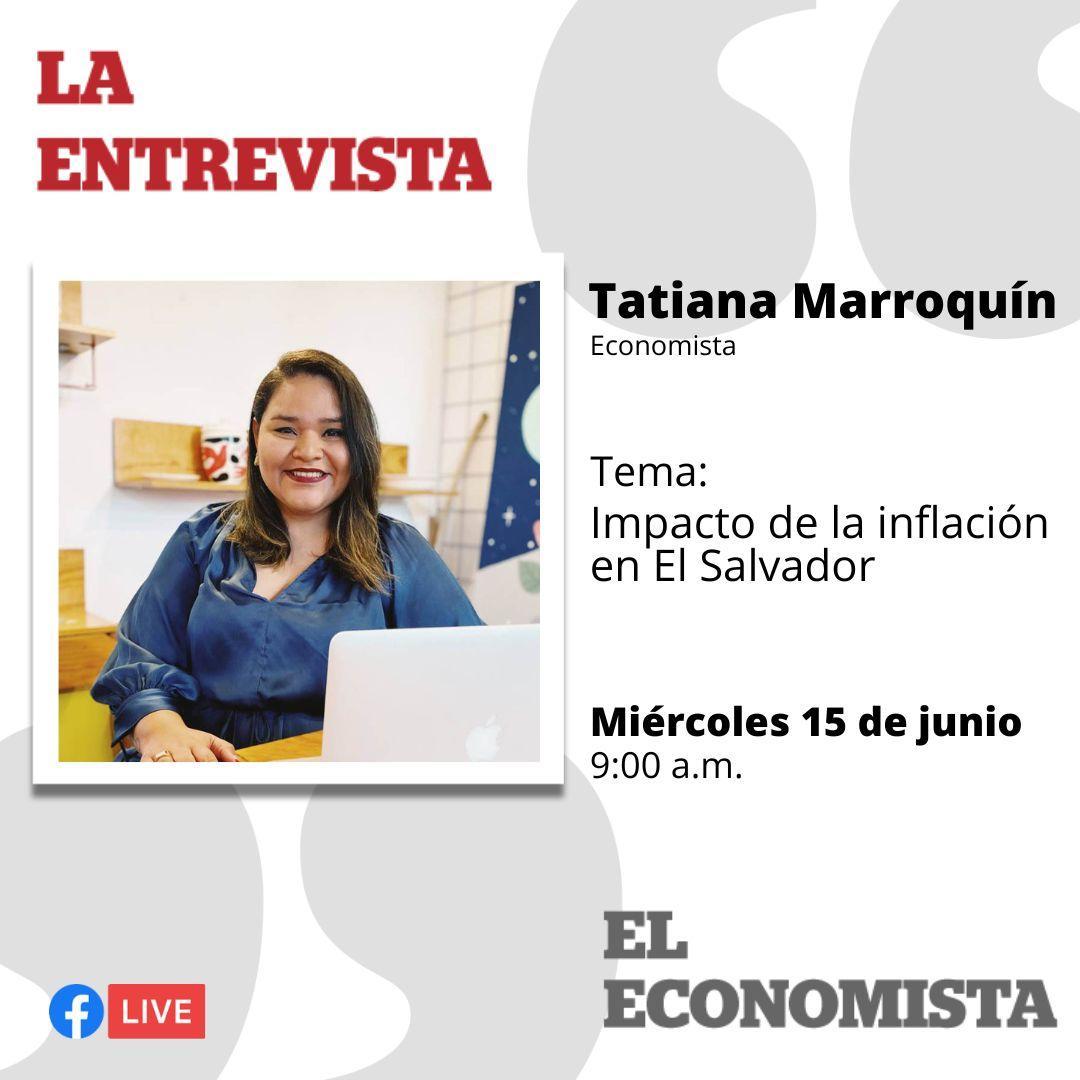 Eleconomistanet's tweet photo. 🔴Recuerda que el miércoles puedes acompañarnos en nuestro programa, #LaEntrevista, donde abordaremos el tema de "Impacto de la inflación en El Salvador". Puedes inscribirte dando clic en este enlace:➡️ https://t.co/gHhyb21xpl https://t.co/nv8D7fIO7A