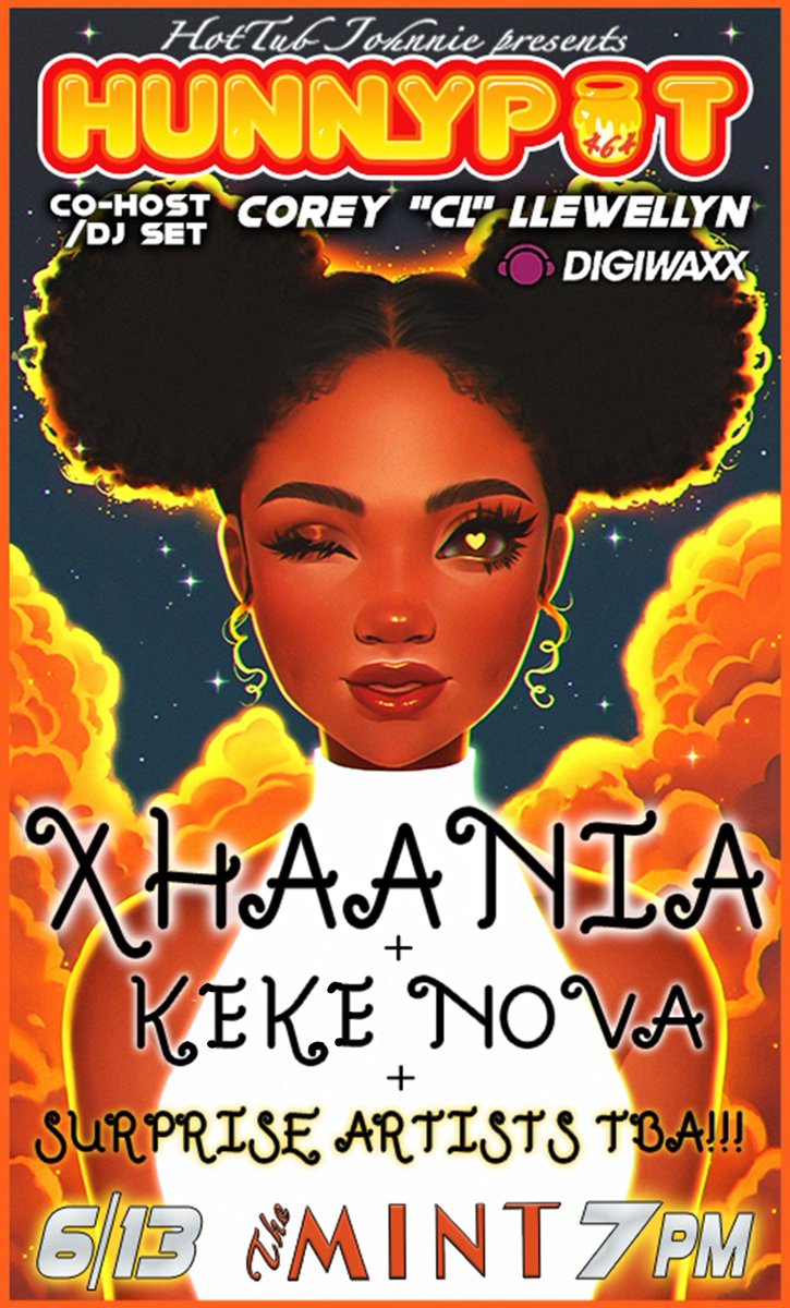 TONIGHT!!! The return of XHAANIA and a special artist discovery night co-sponsored by Industry legend CL and his DIGIWAXX team. This is a gathering for all influencers, don't sleep on this one.  #WhereMusicLoversGoToPlay
hunnypotunlimited.com/events/hpl-464… 7PM, FREE AND 420 FRIENDLY...