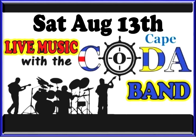 BayViewCG's tweet image. The Cape Coda Band - Sat., August 13th 7-10PM at Tate’s Place Pavilion
The Cape Coda Band offers the perfect balance of old and new, playing all your favorites as well as those from yesterday. They can turn any party into an event that people are still talking about days later!