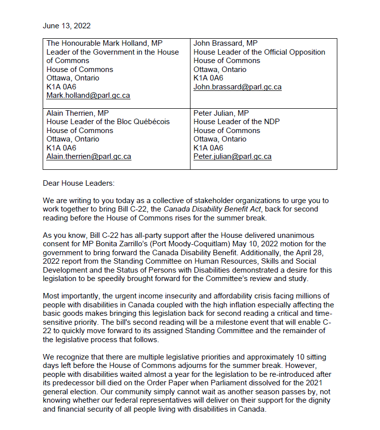 Text-based image of open letter call for immediate second reading of Canada Disability Benefit. Link to screen-reader version here: https://www.disabilitywithoutpoverty.ca/wp-content/uploads/2022/06/CORR-House-Leaders-re-C-22-Final-EN.pdf (part 1/4)
