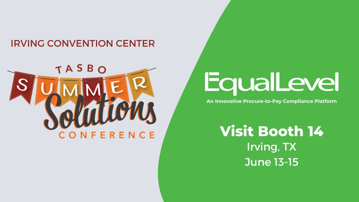 EqualLevel's tweet image. We're at TASBO's Summer Solutions Conference stop by booth 14 to learn about our procure-to-pay compliance platform. Not able to attend, check out our upcoming events: equallevel.com/events/

....
#EqualLevel #eprocurement #tasbo #txed