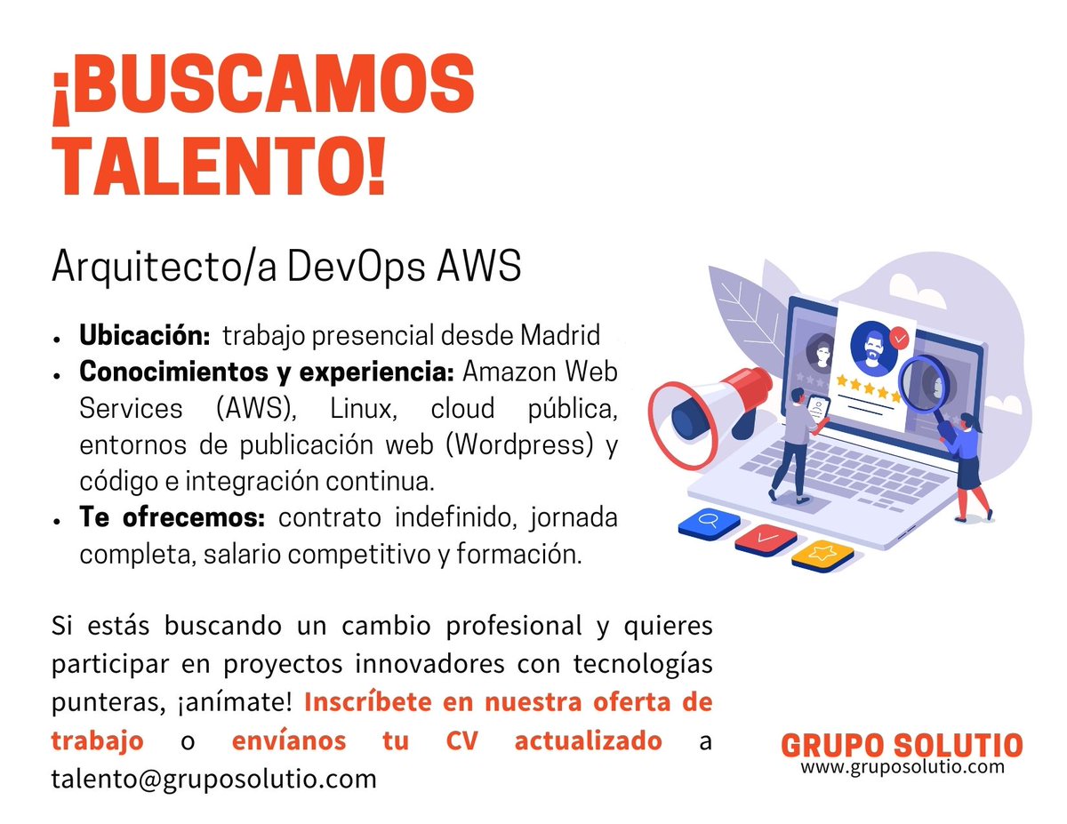 Grupo_Solutio's tweet photo. Seleccionamos, para incorporación estable en nuestro equipo en cliente ubicado en Madrid, a un/a #ArquitectoDevOps #AWS.
➡ Aplica aquí: https://t.co/w2fg7o8TCT
➡ Envíanos tu CV a talento@gruposolutio.com
#SolutioTalent #DevOps #DevOpsArchitect #AmazonWebServices #DevOpsAWS https://t.co/drzavsgvJB