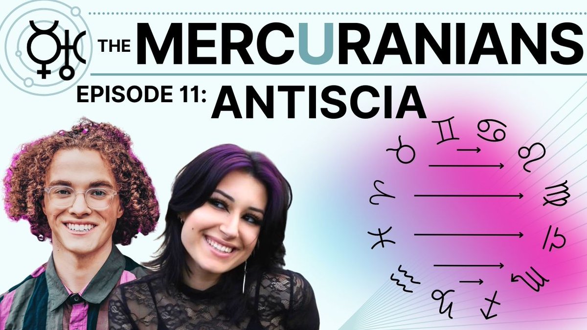 THEMERCURANIANS's tweet photo. @THEMERCURANIANS EP. 11 IS LIVE! If you divide along the solstitial axis, you find pairs of signs sharing the same amount of daylight at different times of year— Antiscia! In this ep. we analyze the unique relationships between each pair! Pt 2 coming soon! https://t.co/MIUtKErbiZ https://t.co/rsfE6psv0v