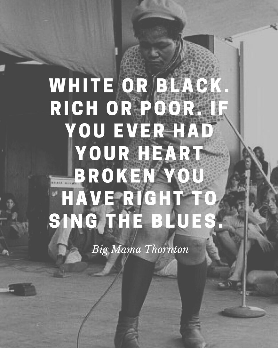GotBluesMusic's tweet photo. White or black. rich or poor. if you ever had your heart broken you have right to sing the blues.
--- Big Mama Thornton
#blueswomen #bluesmusician #bluesquotes #bluesmusic #bluesguitarist https://t.co/BbujDSuvlp