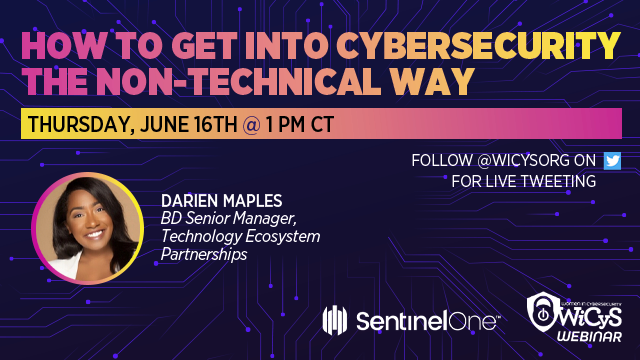 WiCySorg's tweet photo. Interested in breaking into #cybersecurity, but not sure you have all the #technical skills? This webinar w/ #WiCyS strategic partner, @SentinelOne will empower you to see that YOU have what it takes to break into the industry the non-technical way.
https://t.co/g890Hg2ZCO https://t.co/CtUM8OB51i