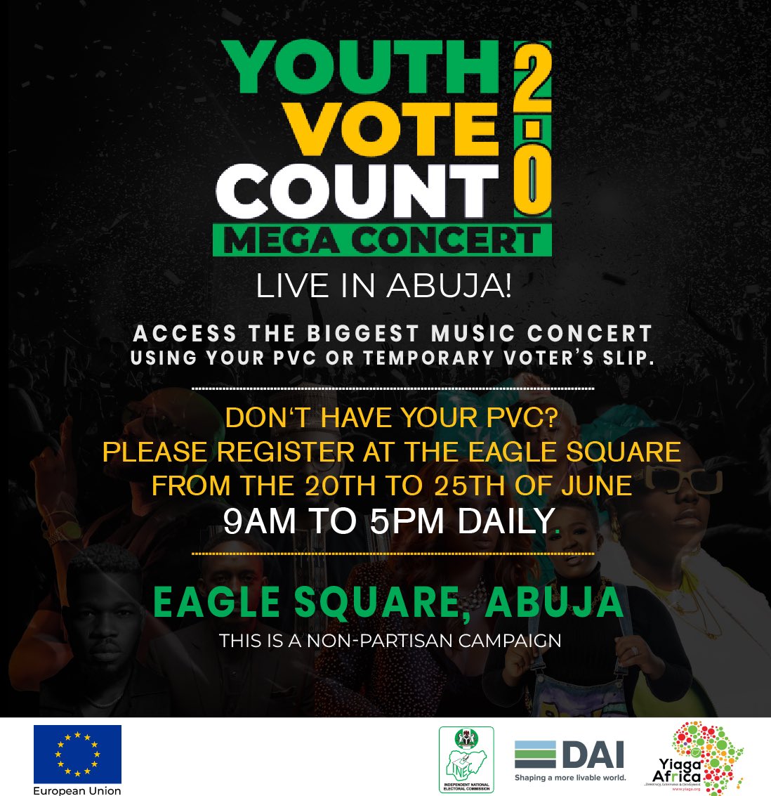 EU_SDGN's tweet photo. Did you miss the #YouthVoteCountNG mega concert in #Lagos?

Don't worry! It is happening live in #Abuja on June 25, 2022.
Venue: Eagle Square
Time: 9am https://t.co/7sXK4ltSCY