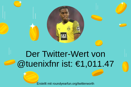 Mein Twitter-Wert ist: €1,011.47

Finde deins mit funaroundy.me/twitterworth?g…

⠀