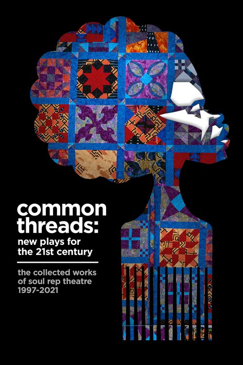 Soul Rep is privileged to contribute 22 of its original plays to the Black Theater canon in our first anthology - COMMON THREADS! Check out our website or click link to get your copy today!! soulrep.org/anthology

#blacktheater #blackarts #dallasarts #blackplaywrights #theater