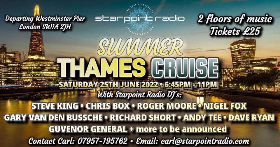 The Starpoint Radio Thames Cruise, with a top lineup of Starpoint DJs