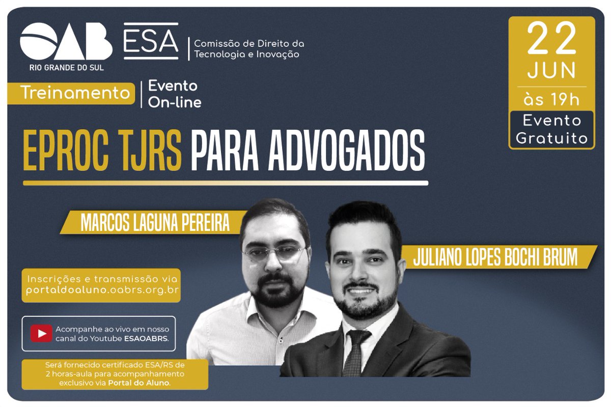 ➡️ A ESA/RS, em parceria com a Comissão de Direito da Tecnologia e Inovação (CDTI), realiza no dia 22 de junho, às 19h, o evento EPROC TJRS PARA ADVOGADOS. 

📝 O evento é gratuito e as inscrições devem ser realizadas no portaldoaluno.oabrs.org.br

Participe! 😉