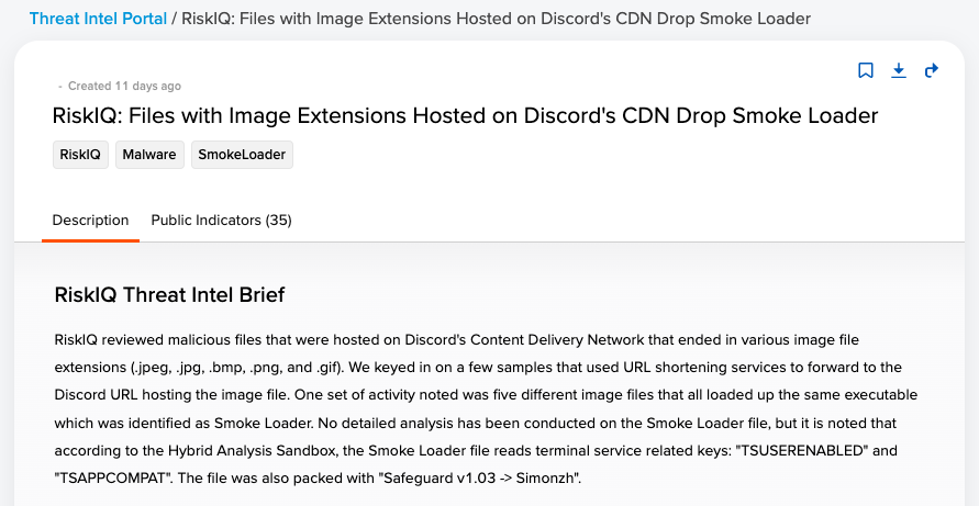 RiskIQ researchers reviewed malicious files hosted on Discord's CDN. Five different files with image extensions loaded up an executable identified as 'Smoke Loader.' Read more about this threat tactic and other abuse of the Discord CDN in the RiskIQ TIP: bit.ly/3Qj3cp1