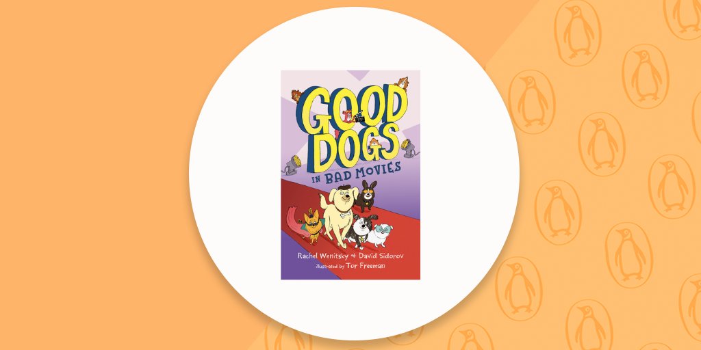penguinkids's tweet photo. Happy #BookBirthday to GOOD DOGS IN BAD MOVIES by @RachelWenitsky &amp; @DavidSidorov, illus. by @tormalore! The Good Dogs take on movie stardom in in this middle grade series for kids 7-10. 

Learn more: https://t.co/kK7sRcpGrq https://t.co/fl6S1UvY9r