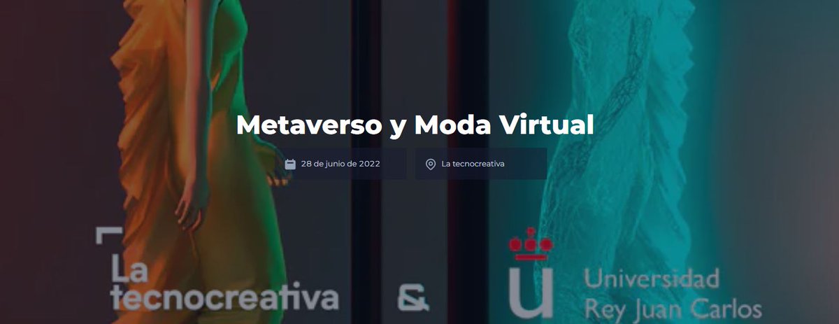 novatierra_VR's tweet photo. Moda y Metaverso el 28 de junio, con La Tecnocreativa y la Universidad Rey Juan Carlos https://t.co/aJjrPrVgVf 
#moda #modavirtual #modadigital #metaverso #metaverse #mundosvirtuales #avatares https://t.co/gKMYP4jabD