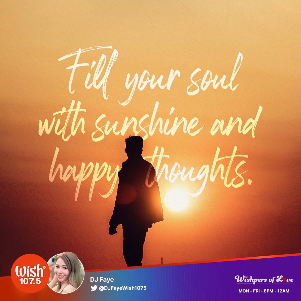 wish1075's tweet photo. Fill your soul with sunshine and happy thoughts. 

Tune in to Wishpers of Love and listen to your favorite love songs from 8 p.m. until midnight! Live streaming is also available via https://t.co/31l69bg9Iw. https://t.co/2PcyaqsV4H