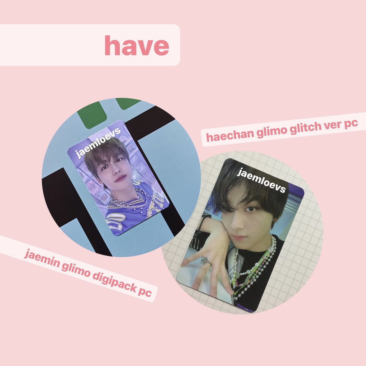 jaemloevs's tweet photo. help rt wtt lft nct pc ph

have: haechan glimo glitch ver pc
want: jaemin equivalent 

have: jaemin glimo digipack pc
want: jaemin glimo scratch ver pc

•  dm or reply 
•  clean &amp; onhand

🏷 wtt nct dream haechan jaemin glitch mode pc glitch scratch digipack https://t.co/b2SG1CyZ39