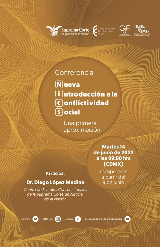 ¡Nos vemos mañana!

Conferencia
Nueva Introducción a la Conflictividad Social: Una primera aproximación
🎙<a href="/dlopez_medina/">Diego López Medina</a>

🗓14 JUN
⏰09:00H (CDMX)

Sigue la transmisión en vivo: bit.ly/3od39PO

El <a href="/CEC_SCJN/">Centro de Estudios Constitucionales y SJ</a> y la #EscuelaJudicial invitan