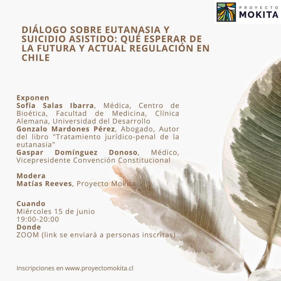 Recuerde. Este miércoles es el diálogo sobre la regulación de la eutanasia y suicidio asistido. Miradas del proyecto de ley, bioética y nueva constitución.
Más info e inscripciones en proyectomokita.cl/2022/06/dialog…