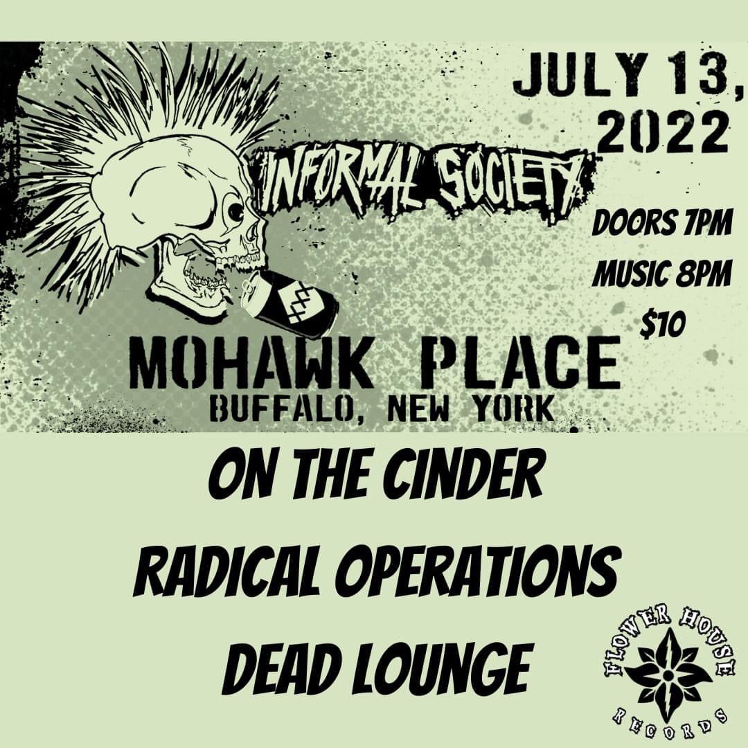 DeadLoungeBand's tweet photo. 7/13/2022. @mohawkplace @DeadLoungeBand w/ Informal Society @OnTheCinder @RadOpsPunk https://t.co/lf8PFMZJBu