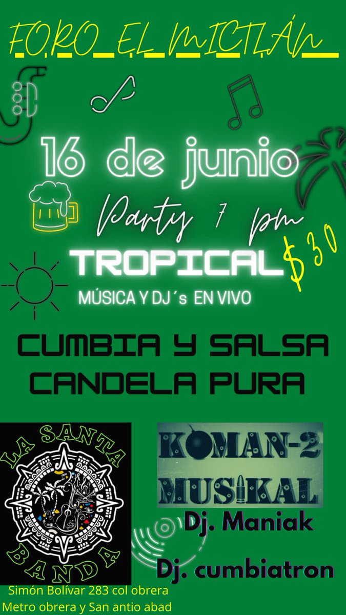 Te esperamos en el Mictlán para sacarle brillo a la pista 💃🕺
16 de junio de 2022, 7pm. Cover $30(+18INE)
<a href="/Koman2musikal/">Koman2 Musikal</a>
#ForoElMictlan #TodosVamosParaElMictlan #TodosAlMictlan
#evento #música #diversión #cerveza #fiesta #disfrutar  #eventomusica #eventoscdmx #cumbia #salsa