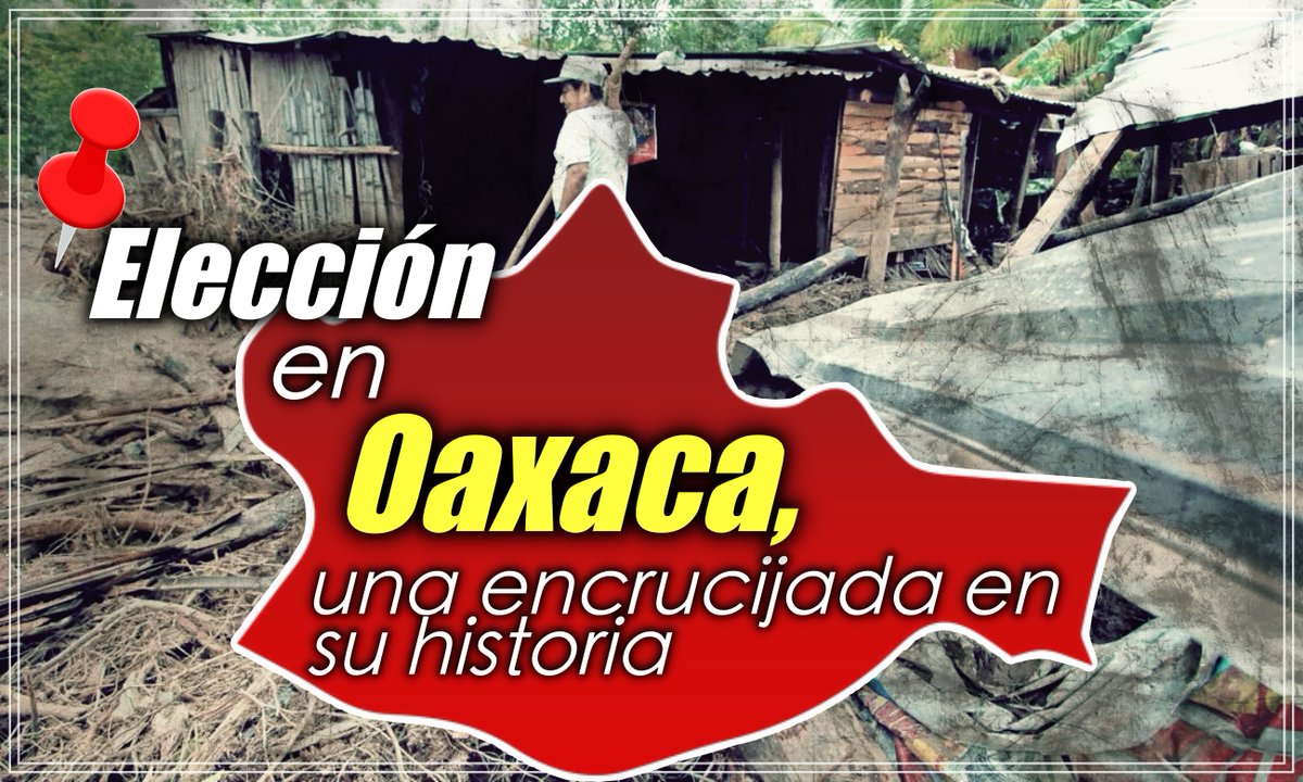 #Opinión✍️| Elección en #Oaxaca, una encrucijada en su historia 

 "...es de primer orden, formar una oposición verdadera, que haga el centro de su proyecto de gobierno a las mayorías que hoy están en el abandono".
bit.ly/3tBtsB3