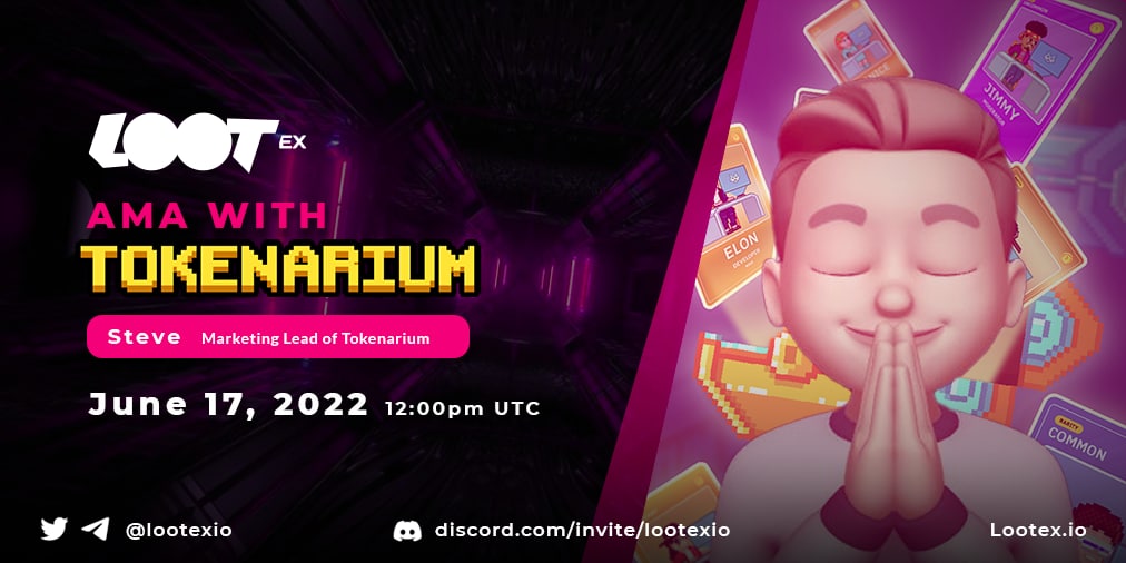 LootexIO's tweet photo. We will be hosting an AMA with @Tokenarium_BSC at 12pm UTC, June 17, 2022.

🎁8 #NFTGiveaway!
Mechanics:
1. RT this Tweet 
2. Tag 3 friends &amp; ask questions for the AMA
3. Fill out this form ➣ https://t.co/yGtR6LC7co

Guest: Steve - Marketing Lead
Event: https://t.co/OfLydJFF24 https://t.co/S4fdo4DdGe