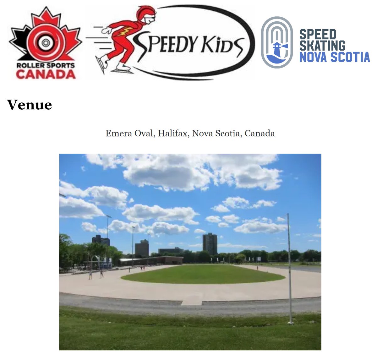 The Canadian Roller Speed Championships will take place on August 6 and 7, 2022l in Halifax.

Les Championnats Canadiens Roller Vitesse auront lieu les 6 et 7 août 2022 à l’Emera Oval à Halifax.

speedykids.ca/canadian-rolle…