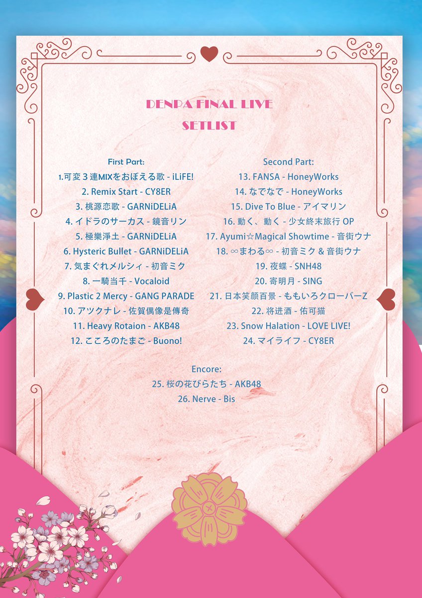 DenpaOfficial's tweet photo. Setlist for Denpa Final Live is here☺️ https://t.co/kseKrN46v7