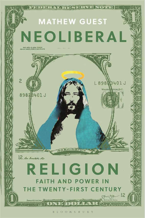 mathewjguest's tweet photo. Neoliberal Religion: Faith &amp; Power in the 21st Century is to be published one month from today as an e-book, and on 11th August in pb/hb. Pre-order via https://t.co/ivPbdxYbWg. https://t.co/5J5P9bKS3G