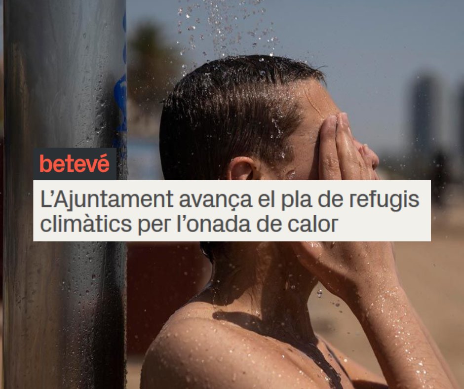 🔴38ºC, primera onada de calor de l'any!

I, què fem a Barcelona? 👉🏽Doncs obrir els #RefugisClimàtics, 197 equipaments públics climatitzats per tal que cap barceloní estigui a més de 10 minuts d'un espai comfortable i adequat per la salut.