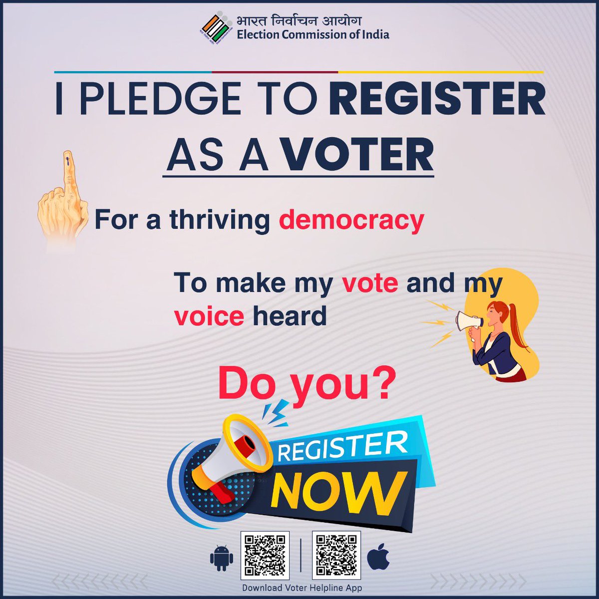 Pledge to register as a voter and fulfill your democratic duty! 
Log onto Voter Helpline App or Voter Portal to register online. 

#GoRegister #ElectionCommissionOfIndia #ECI #ECIApps