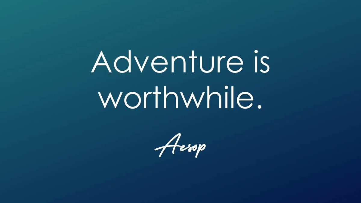 #quote #adventure #quoteoftheday