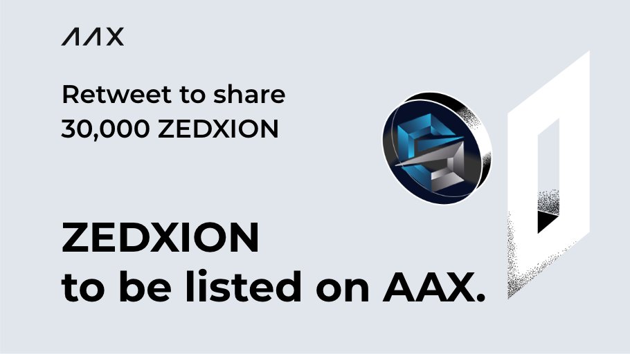 AAXExchange's tweet photo. In celebration of listing ZEDXION, #AAX will host a retweet campaign for you to enjoy a pool of 30,000 #ZEDXION👇

1⃣Follow us &amp; @ZedxionC 
2⃣Like and RT this post with #AAXlistsZEDXION &amp; tag 3 frds
3⃣Fill in the form: https://t.co/phI66uJKug
🗓️09:00 Jun 14 - Jun 21, 2022 *UTC https://t.co/TkH73wZDjb
