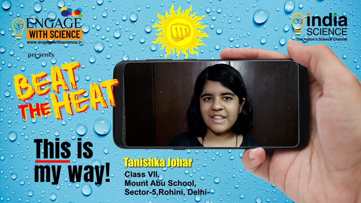 EngageWScience's tweet photo. This is Tanishka's idea to beat the heat, what about yours? Share your ideas with us and help others beat this heat.
https://t.co/BMRXyKMZ0H
#beattheheat #summer #engagewithscience https://t.co/Mo5FfeeX1C