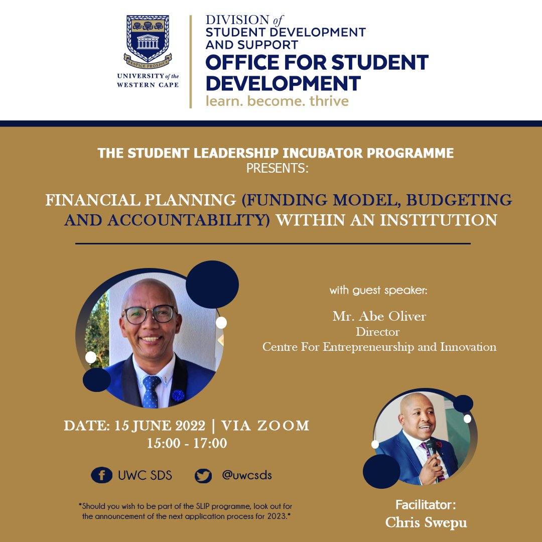 Mazandee's tweet photo. Student Leadership Incubator Programme opens the dialogue on financial planning, models, budgeting and accountability within an institution.

Join via ZOOM (if registered) or FB LIVE.

Speaker: Mr Abe Oliver

Facilitator: @Chrisswepu

#UWCSDS #UWC #IAMUWC #StudentLeaders https://t.co/uUr3FqhfLw