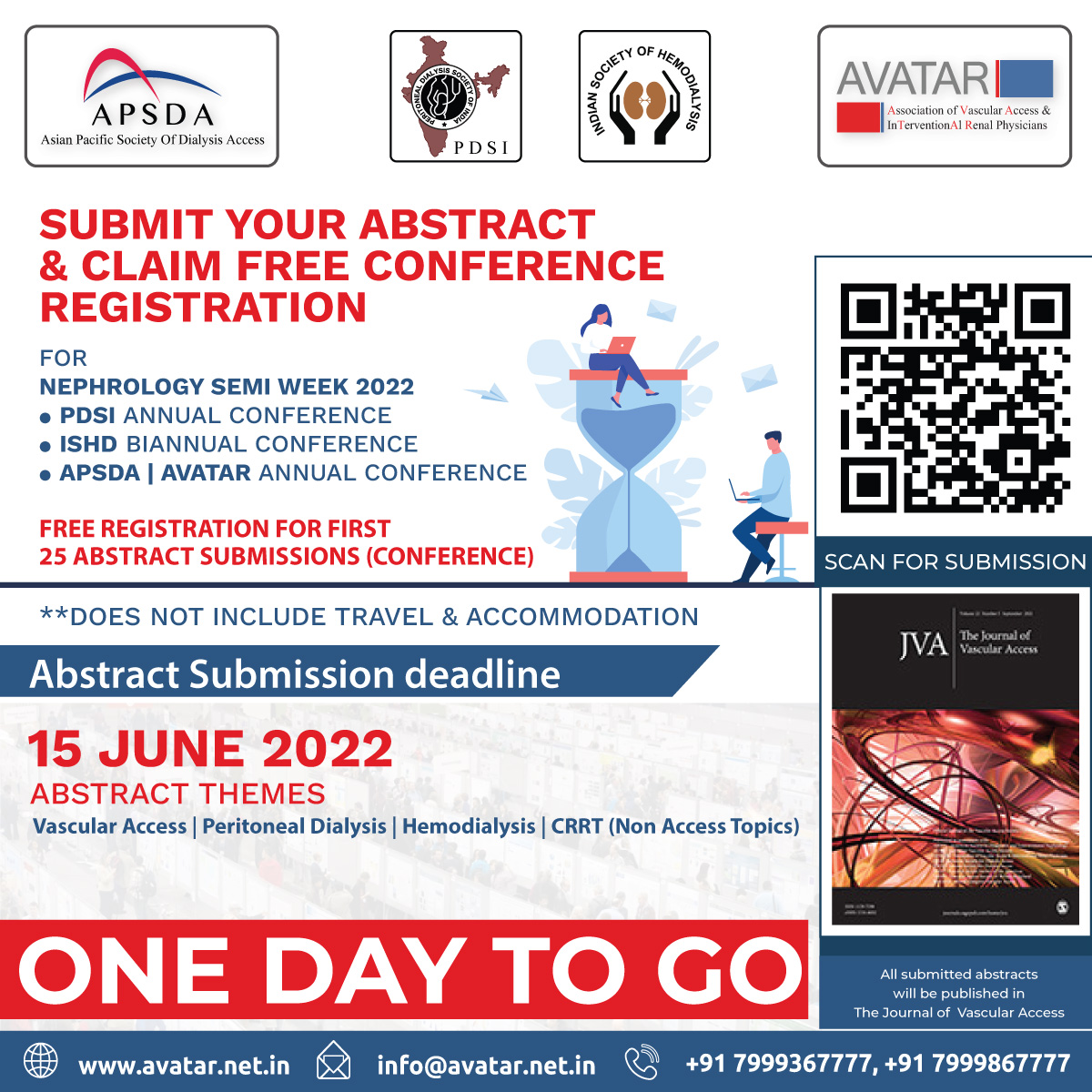 AVATAROrg's tweet photo. #NSW2022 #AVATAR2022 #APSDA #PDSI #ISHD
ONE DAY TO GO Submit today https://t.co/2yDpK3encf
The abstract submission deadline is June 15th, without exceptions. All abstracts must be submitted before the deadline or they will be rejected.
#workshop #vascular #access #abstract https://t.co/XPMX08X2CI