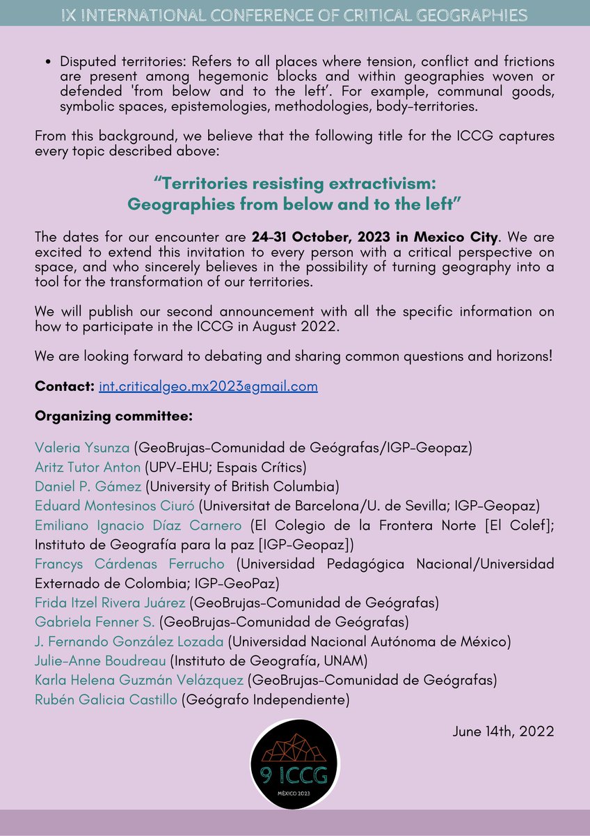 We share the 1st call to participate in the '9 INTERNATIONAL CONGRESS OF CRITICAL GEOGRAPHIES' #ICCG2023 💜 We are very happy to make this #CriticalGeography event to Mexico. Contact: int.criticalgeo.mx2023@gmail.com