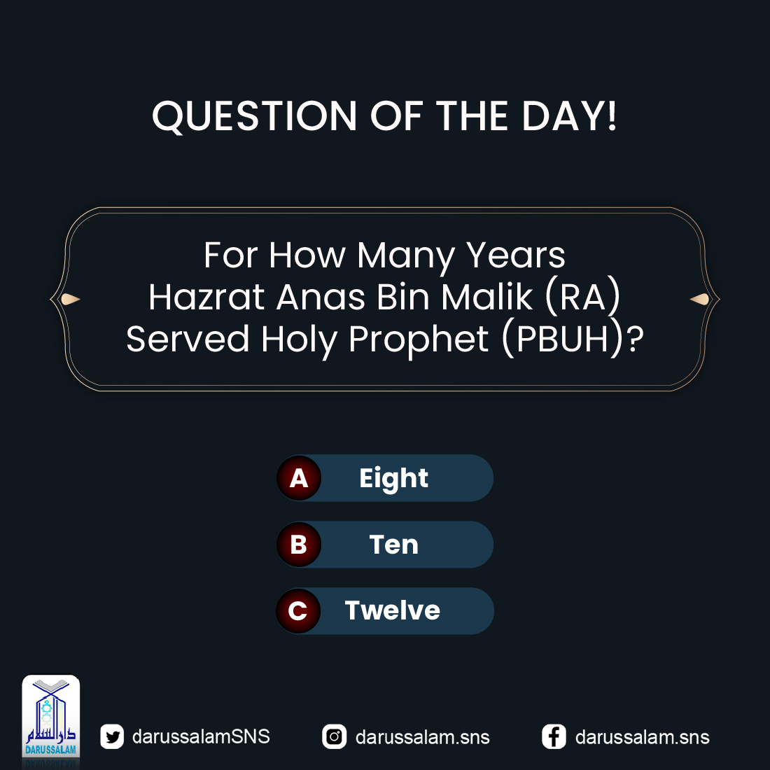 DarussalamSNS's tweet photo. QUIZ TIME !!!

Answer the Question in the Comment Box &amp; Check How much you're Familiar with the Islamic Knowledge , Share This Quiz With your Friends &amp; Family  
.
.
.
#QuizofTheDay #IslamicPost #Learningof #theDay  #Reminder #TestYour #IslamicKnolwedge  #islamicstore #Darussalam https://t.co/VhUgeKv8yY
