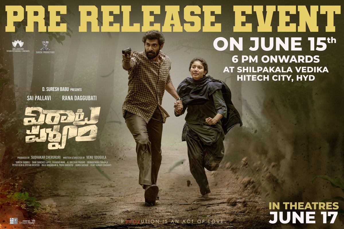 Rana_Trends's tweet photo. The Grand Pre Release Event of #VirataParvam on June 15 from 6 PM onwards🔥❤‍🔥

Stay tuned for more details. 

📍Shilpakala Vedika, Hyd.

@RanaDaggubati @Sai_Pallavi92 @venuudugulafilm #SureshBobbili @dancinemaniac @LahariMusic @DivakarManiDOP @SureshProdns @SLVCinemasOffl https://t.co/M4ROXJEZda
