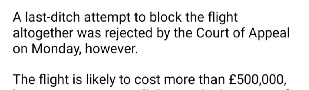 Otto_English's tweet photo. £500,000 to deport 8 people plus the estimated £30,000 per head cost of processing them in Rwanda. That's £93,500 each rather than the £12,000 it costs to process them here. Quite apart from the revolting inhumanity of it that's bonkers sums in a cost of living crisis. https://t.co/U7q6NjyNRs