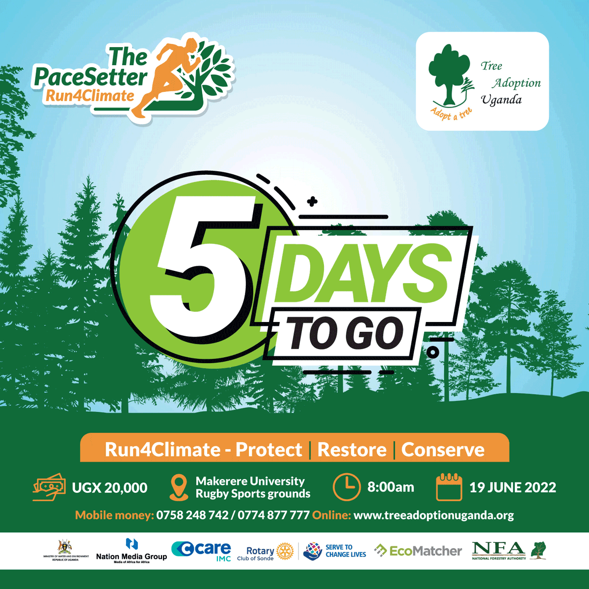 tree_adoptionug's tweet image. Have you bought your ticket yet! 5 days to go to the #Run4Climate. Buy 3 tickets 🎟️🎟️🎟️and get one free 🎟️. Buy your ticket here&amp;gt; bit.ly/3x5BJhD or call +256 774 877 777 and join us in restoring Uganda’s forest cover. 
#BeAPacesetter #Run4Climate